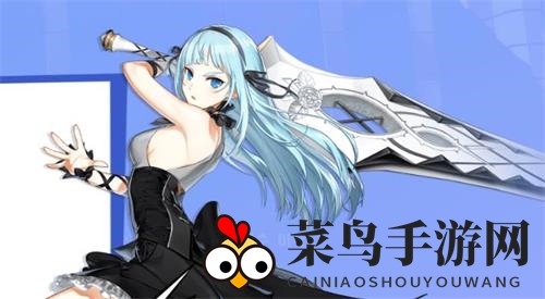 《封印战记》神秘薇尔莉：紫罗兰巨剑巨匠，战力解析大揭秘